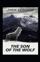 The Son of the Wolf Illustrated