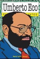 Umberto Eco para principiantes: con ilustraciones de Sanyú