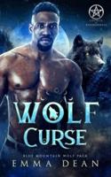 Wolf Curse: A Paranormal Shifter Romance