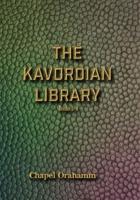 The Kavordian Library Omnibus: Fyskar, Subject15, Polaris Skies & Subgalaxia