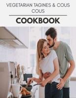 Vegetarian Tagines & Cous Cous Cookbook