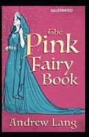 THE PINK FAIRY BOOK Illustrated