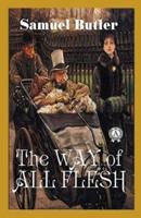 The Way of All Flesh Illustrated