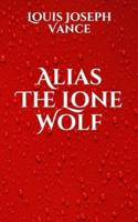 Alias The Lone Wolf