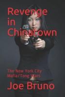 Revenge in Chinatown
