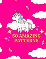 50 Amazing Patterns