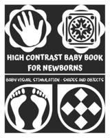 High Contrast Baby Book for Newborns - Baby Visual Stimulation - Shapes and Objects