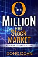 0 To a Million in the Stock Market