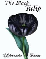 The Black Tulip (Annotated)