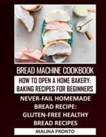 Bread Machine Cookbook