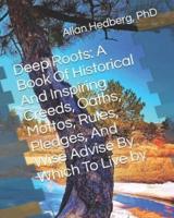 Deep Roots