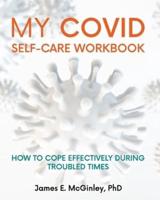 My COVID Self-Care Workbook