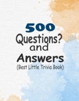 500 Questions and Answers (Best Little Trivia Book)