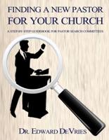 Finding a New Pastor for Your Church