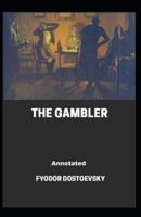 The Gambler Annotated