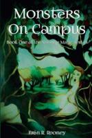 Monsters On Campus: Book One of the Strange Magic Series