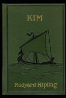 KIM Annotated & Illustrated Edition by Rudyard Kipling