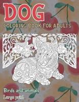 Coloring Book for Adults Birds and Animals - Large Print - Dog