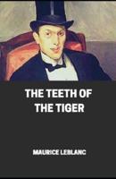 The Teeth of the Tiger illustratedThe Teeth of the Tiger