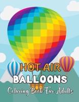 Hot Air Ballons Coloring Book For Adults