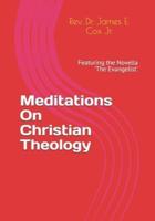 Meditations On Christian Theology
