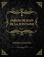 Les Fables De Jean De La Fontaine