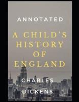 A Child's History of England Annotated