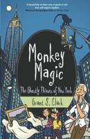 Monkey Magic: The Ghostly Thieves of New York