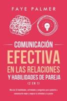 Comunicación Efectiva En Las Relaciones Y Habilidades De Pareja (2 En 1)