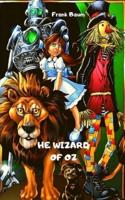 He Wizard of Oz