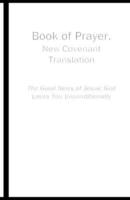 Book of Prayer, New Covenant Translation
