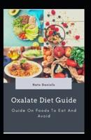 Oxalate Diet Guide