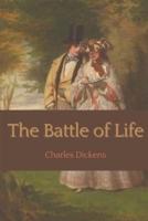 The Battle of Life A Love Story