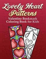 Lovely Heart Patterns Valentine Bookmark Coloring Book For Kids