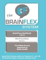 The BrainFlex Workbook-Vol 7