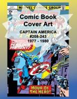 Comic Book Cover Art CAPTAIN AMERICA #208-243 1977 - 1980