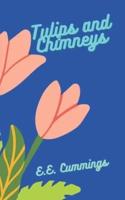 Tulips and Chimneys