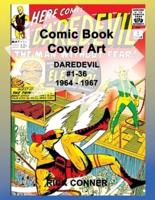 Comic Book Cover Art DAREDEVIL #1-36 1964 - 1967