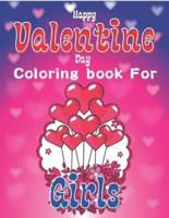 Happy Valentine Day Coloring Book For Girls