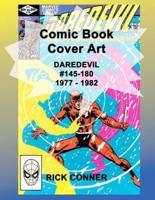 Comic Book Cover Art DAREDEVIL #145-180 1977 - 1982