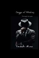 Songs of Whiskey