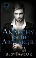 Anarchy of the Archangel