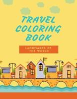 Travel Coloring Book- Landmarks of the World