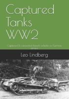 Captured Tanks WW2: Captured & converted French vehicles in German service