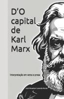 D'O Capital de Karl Marx: Interpretação em verso e prosa