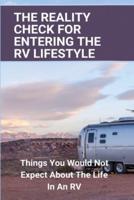 The Reality Check For Entering The RV Lifestyle