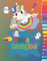 Unicorn Coloring Book: For Kids Ages 4-8 Boys & Girls