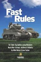Fast Rules