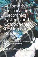 Automotive Electrical and Electronics Systems and Components