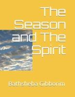 The Season and The Spirit